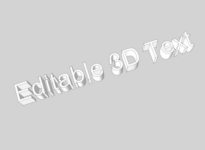 Editable_3D_Text | SketchUcation